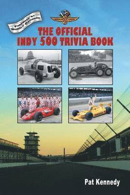 Official Indy 500 Trivia Book