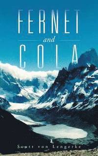 bokomslag Fernet and Cola