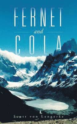 bokomslag Fernet and Cola
