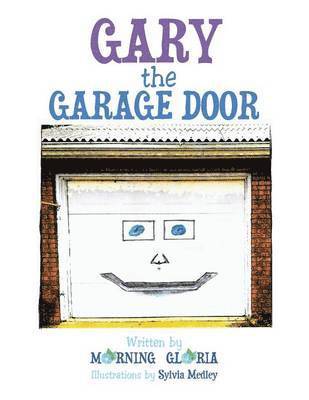 Gary the Garage Door 1