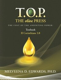 bokomslag T.O.P. the Olive Press