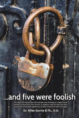 bokomslag . . . And Five Were Foolish