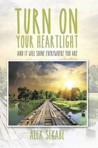 bokomslag Turn on Your Heartlight