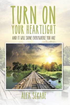 Turn on Your Heartlight 1