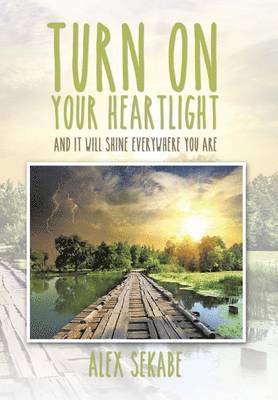 Turn on Your Heartlight 1