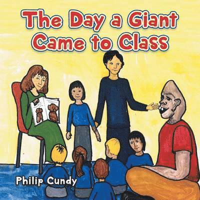 The Day a Giant Came to Class 1