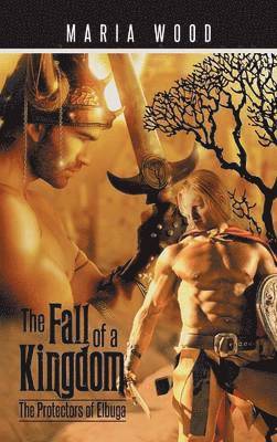 Maria Wood - Fall of a Kingdom, Inbunden