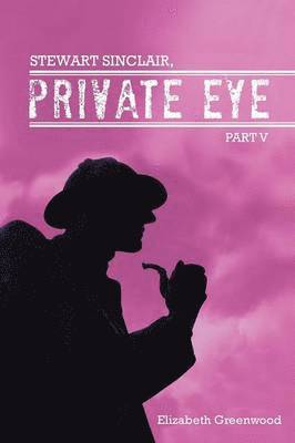 bokomslag Stewart Sinclair, Private Eye