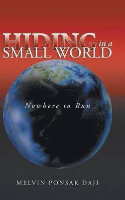 Hiding in a Small World - Nowhere to Run 1