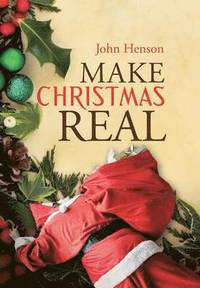 bokomslag Make Christmas Real