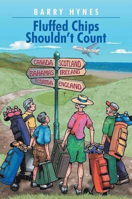 Barry Hynes - Fluffed Chips Shouldn't Count, Häftad