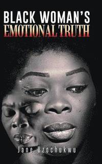 bokomslag Black Woman's Emotional Truth