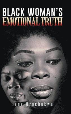 Black Woman's Emotional Truth 1