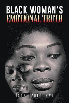 Black Woman's Emotional Truth 1