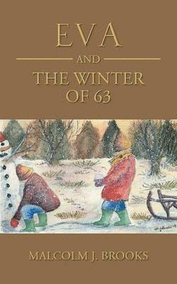 Eva and the Winter of 63 1