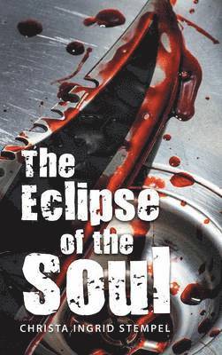 bokomslag Eclipse of the Soul