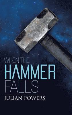 When the Hammer Falls 1