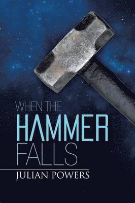 When the Hammer Falls 1