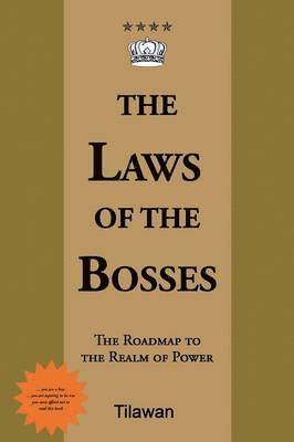 Laws of the Bosses