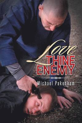 Love Thine Enemy 1