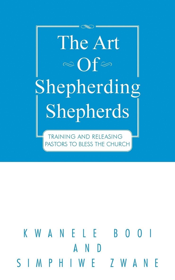 The Art of Shepherding Shepherds 1