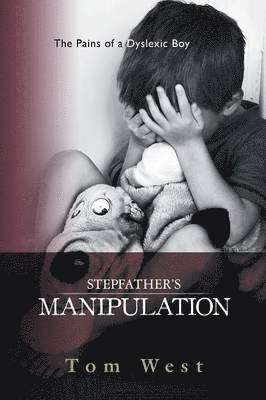 Stepfather's Manipulation 1