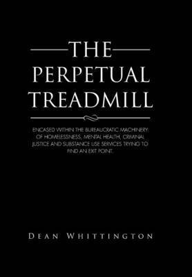 bokomslag The Perpetual Treadmill