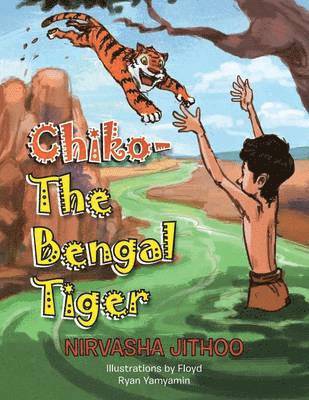 bokomslag Chiko-The Bengal Tiger