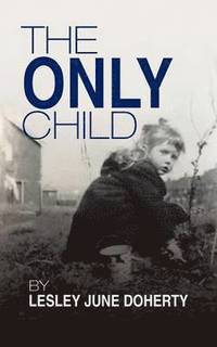 bokomslag Only Child