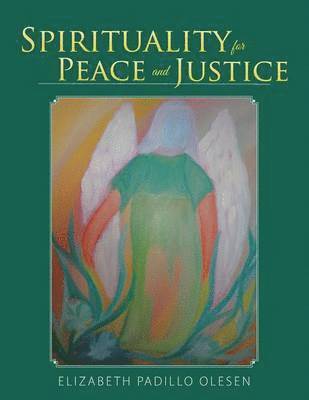 Spirituality for Peace and Justice 1