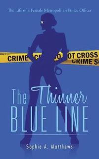 bokomslag Thinner Blue Line