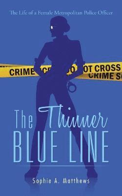 bokomslag Thinner Blue Line