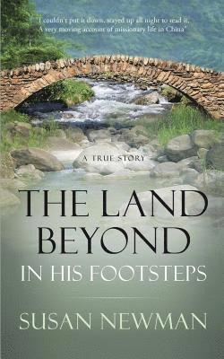 Deborah Newman - The Land Beyond... in His Footsteps, Häftad
