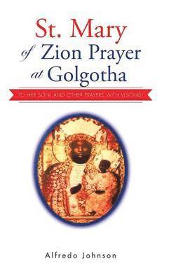 St. Mary of Zion Prayer at Golgotha 1