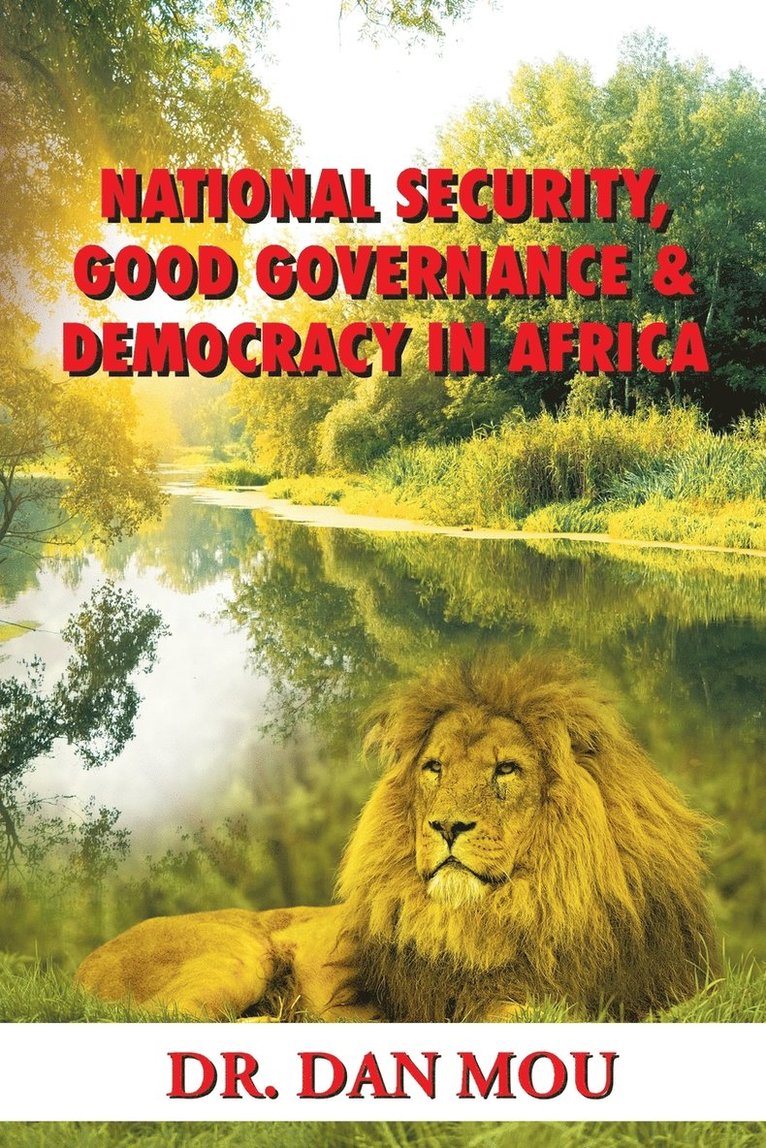 National Security, Good Governance & Democracy in Africa 1