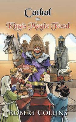 bokomslag Cathal the King's Magic Food