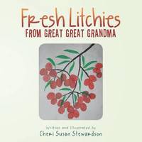 bokomslag Fresh Litchies from Great Great Grandma
