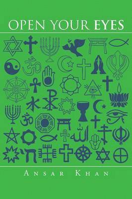 Ansar Khan - Open Your Eyes, Häftad