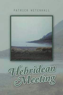 Hebridean Meeting 1