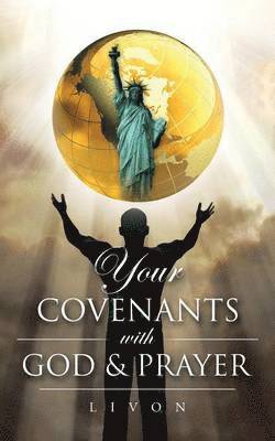 Your Covenants With God & Prayer 1