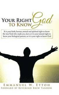 bokomslag Your Right to Know God