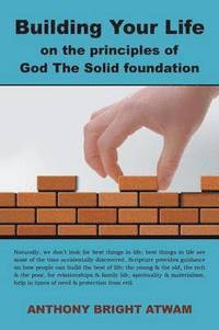 bokomslag Building Your Life on the principles of God