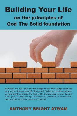 Building Your Life on the principles of God 1