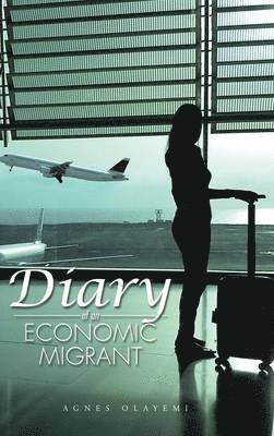 Diary of an Economic Migrant 1