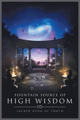 Pantheon of Aeternam - Fountain Source of High Wisdom, Häftad