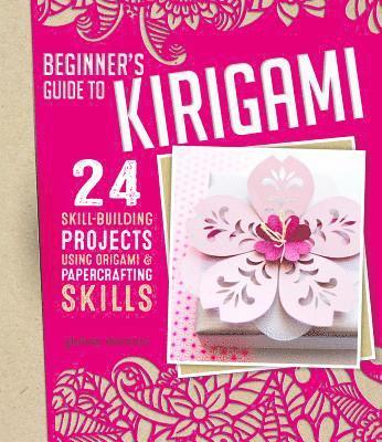 Origami + Papercrafting = Kirigami 1