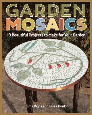 bokomslag Garden Mosaics