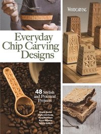 bokomslag Everyday Chip Carving Designs