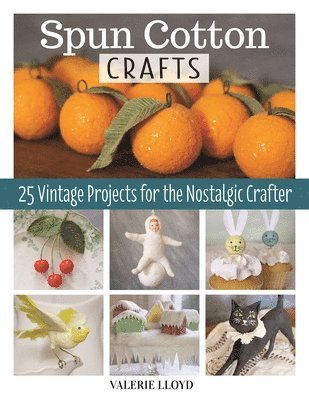 Spun Cotton Crafts 1