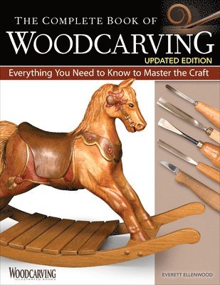 The Complete Book of Woodcarving, Updated Edition 1